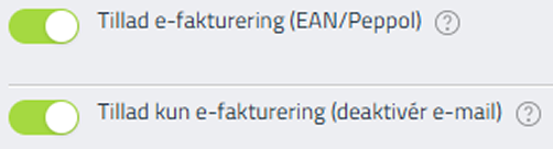 Indstillingerne Tillad e-fakturering og Tillad kun e-fakturering
